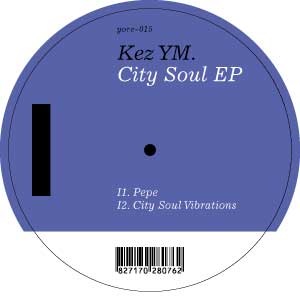Kez Ym-City Soul ep 