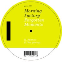 Morning Factory-Forgotten Moments