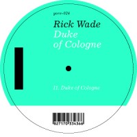 Rick Wade-Duke of Cologne